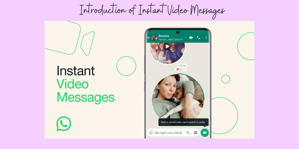 Introduction of Instant Video Messages: