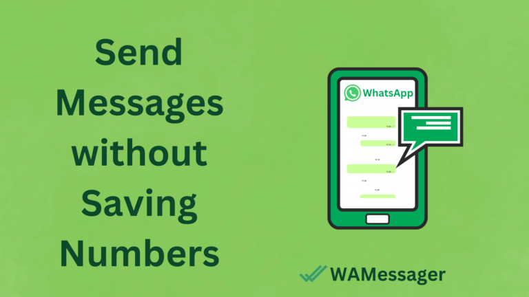 Send messages without saving numbers
